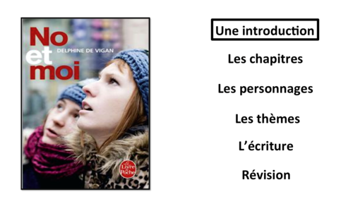 No et Moi- Book Study- Introduction- A Level French