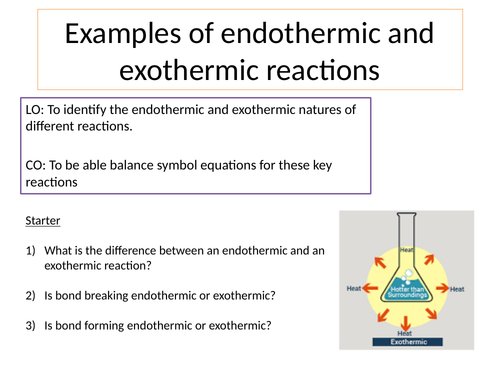 KS4 Examples of Endothermic and Exothermic Reactions