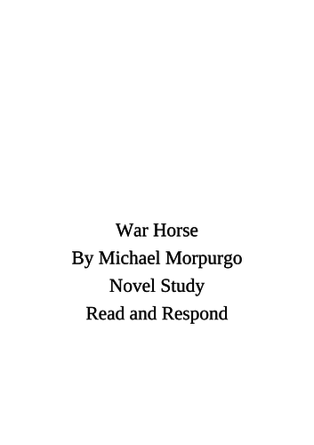 War Horse by Michael Morpurgo Read and Respond Novel Study