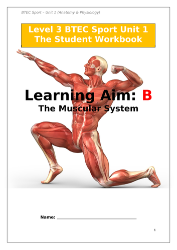 LEVEL 3 BTEC - UNIT 1 Anatomy and Physiology in Sport