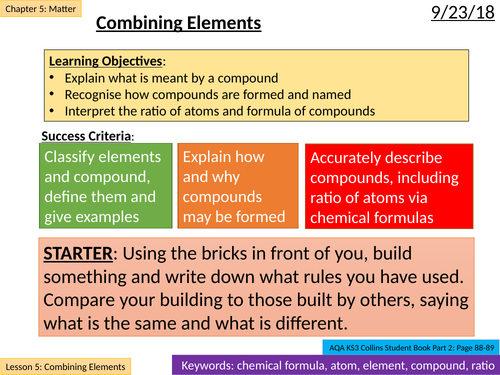 NEW AQA KS3 - Matter - Lesson 5 - Combining Elements