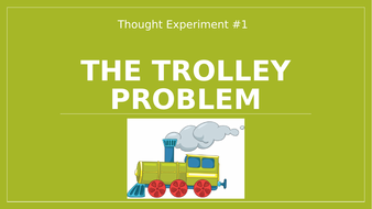 fletcher's trolley experiment