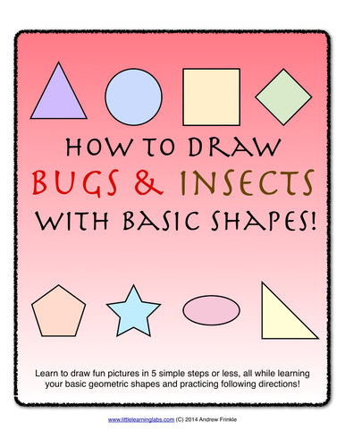 How to Draw with Basic Shapes Book - Bugs and Insects | Teaching Resources