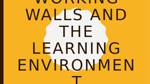 Working Walls: Staff Training