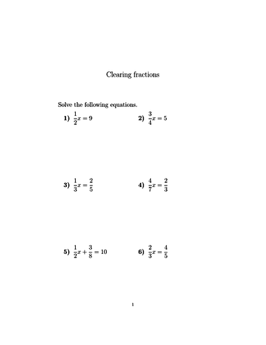 Clearing fractions worksheet (with solutions) | Teaching Resources