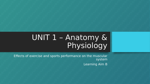 BTEC Level 3 Sport - Unit 1 - Learning Aim B | Teaching Resources
