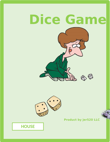 House Dice Game