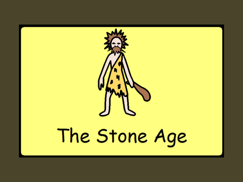 The Stone Age | Teaching Resources