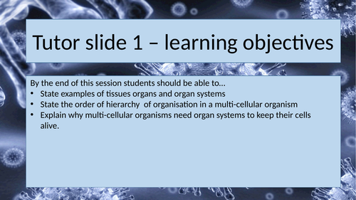 Organsims:  Levels of Organisation KS3 Activate AQA Lesson 8.1.1 suitable for non specialists