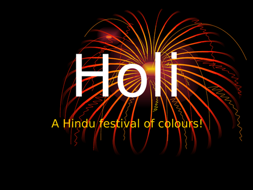 Holi - a Hindu festival - PowerPoint