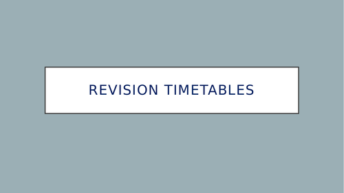 Study Skills - Revision Timetable