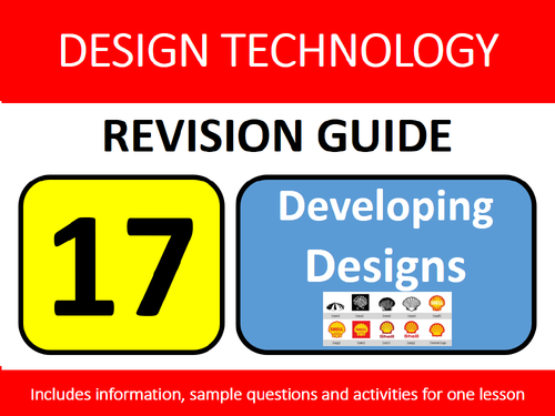 GCSE Design Resistant Materials Revision Lesson #17: Developing Designs Study Guide