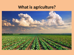 Agriculture introduction | Teaching Resources