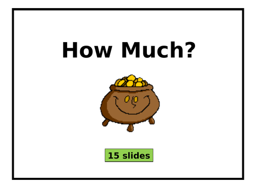 Money - KS1 PowerPoint Presentation (HOW MUCH?)