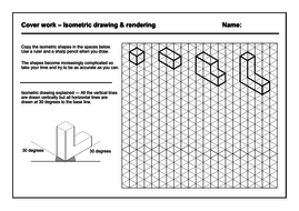 D&T cover work / cover lesson - Isometric drawing and rendering - 1hr ...