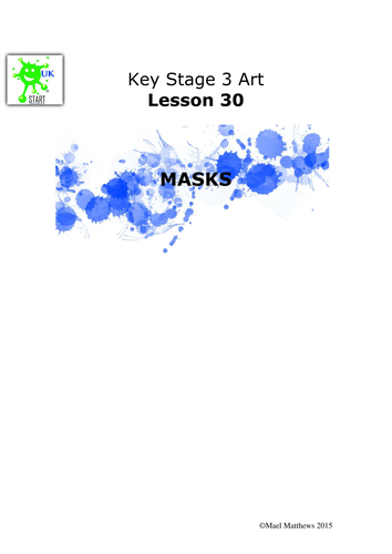 Art. Masks. 4 lesson plans | Teaching Resources