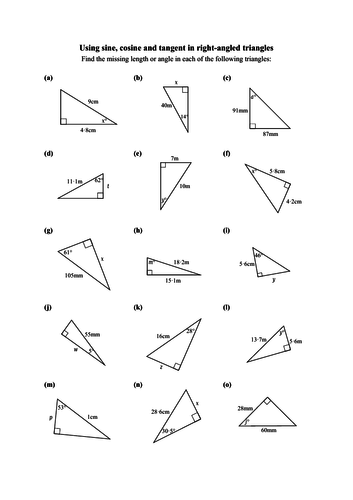 Trigonometry (SOH CAH TOA) worksheet - mixing sin/cos/tan and angles