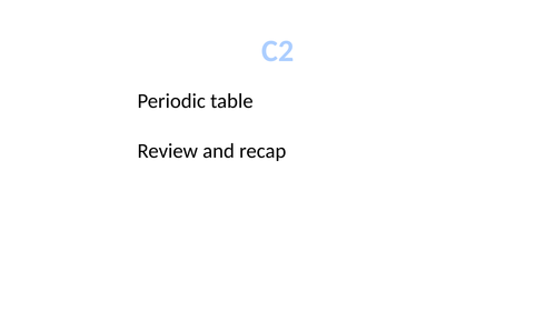GCSE Chemistry / Science Periodic Table C2 Review/recap and revision bundle (New 9-1 GCSE)