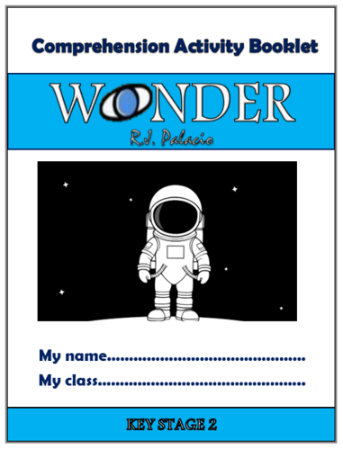 Wonder KS2 Comprehension Activities Booklet!