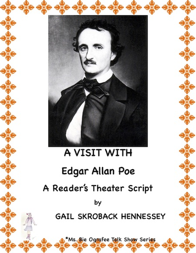 Edgar Allan Poe: A Reader's Theater Script