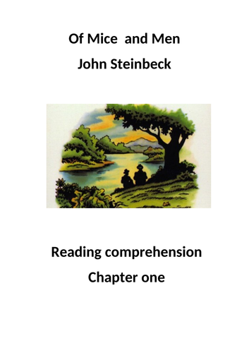 OF MICE AND MEN READING COMPREHENSION. WITH ANSWERS. SETTING & DESCRIPTIVE LANGUAGE.