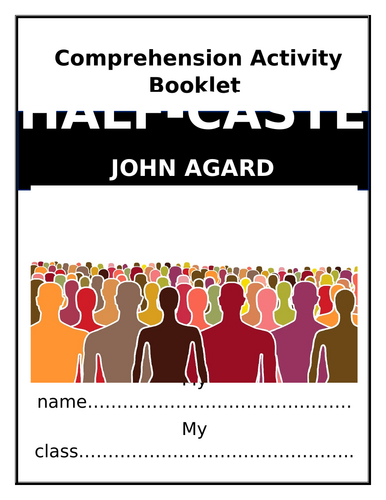 Half-Caste Comprehension Activities Booklet!