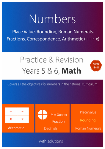 NUMBERS - Place Value, Fraction, Correspondence, Arithmetic, Roman Numerals (upper KS2)
