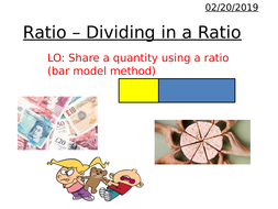 Ratio - Sharing in a Ratio - Bar Model Method | Teaching Resources