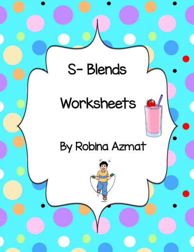 S-Blends Worksheets | Teaching Resources