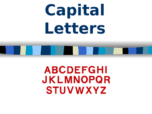 CAPITAL LETTERS - PowerPoint & Practice Sheet