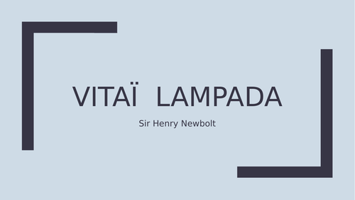 Analyse vitai lampada by henry newbolt essay 07 picture