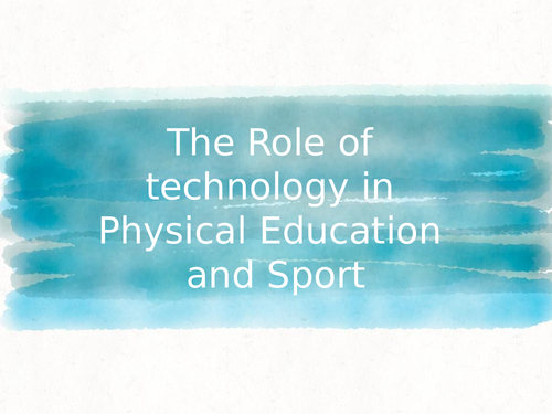 The Role of technology in sport