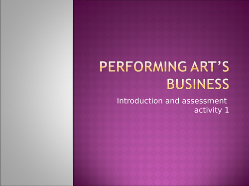 QCF - Unit 3 - Performing Arts Business