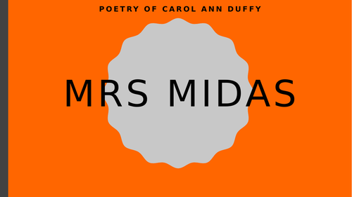 Mrs Midas Carol Ann Duffy. - ppt download