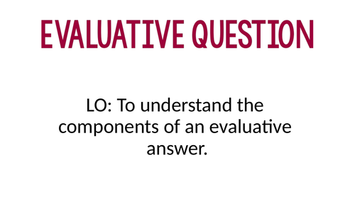 English Language GCSE Edexcel Evaluative Question