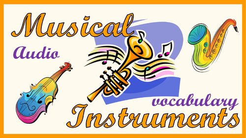 Musical instruments. Audio vocabulary.