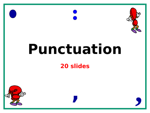 Punctuation PowerPoint - 20 slides