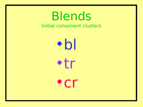 Phonics - Initial Consonant Clusters (bl, tr, cr)