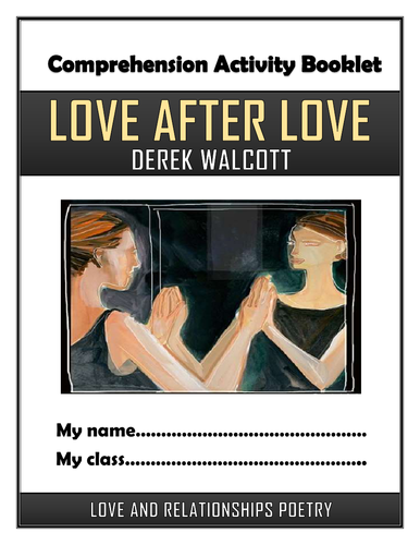 Love After Love Comprehension Activities Booklet!
