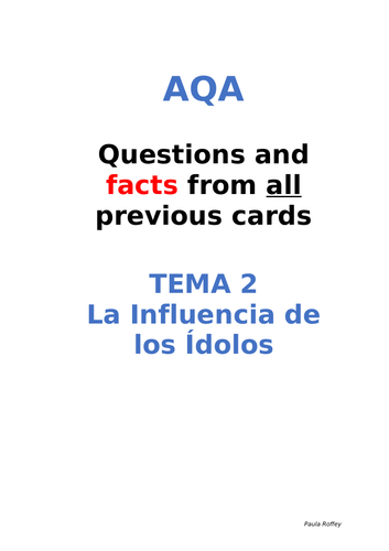 AQA Spanish Facts and Questions Tema 2 - La Influencia de los Ídolos   UPDATED!!!