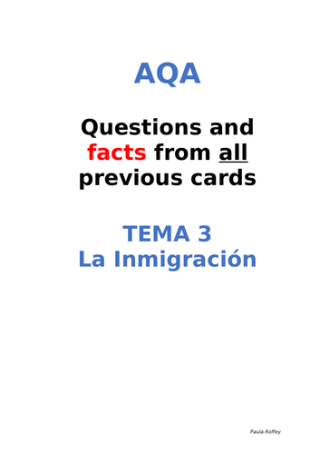 AQA Spanish Facts and Questions Tema 3 - La Inmigración  UPDATED!!!