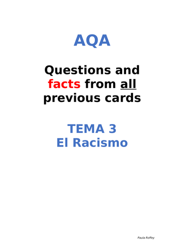 AQA Spanish Facts and Questions Tema 3 - El Racismo   UPDATED!!!