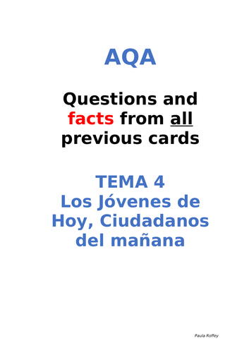 AQA Spanish Facts and Questions Tema 4 - Los Jóvenes de hoy, Ciudadanos del Mañana   UPDATED!!!