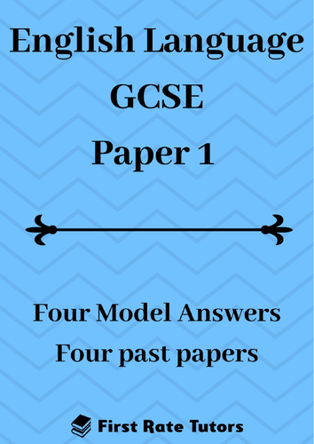 A* English Language Paper 1 Answers: GCSE Model Answers and Revision ...