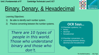 Cambridge Technicals Unit 1 Binary Denary Hex