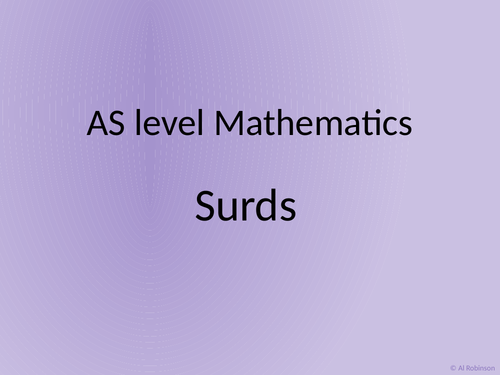 Indices and Surds - A level AS Mathematics | Teaching Resources