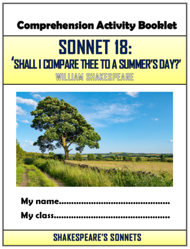 Shakespeare's Sonnet 18 - 'Shall I compare thee to a summer's day?' Comprehension Activities Booklet