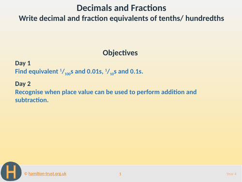 Decimal/fraction equivalents, 10/100ths - Teaching Presentation - Year 4