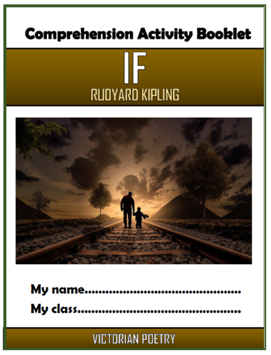 If - Rudyard Kipling - Comprehension Activities Booklet!