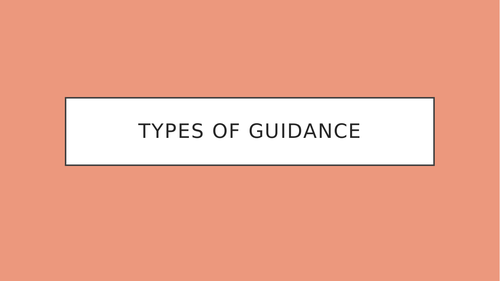 GCSE PE Types of Guidance